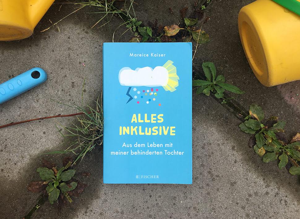 Buch-Tipp von Herzen: "Alles inklusive" von Mareice Kaiser — Kleine Prints