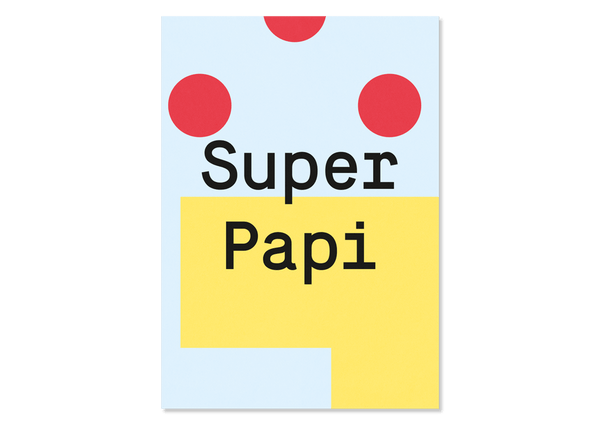 Grußkarte Supi Papi von Kleine Prints