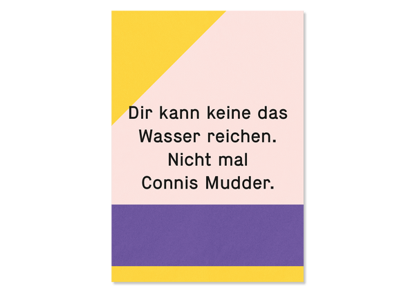 Spruch Postkarte Connis Mudder von Kleine Prints