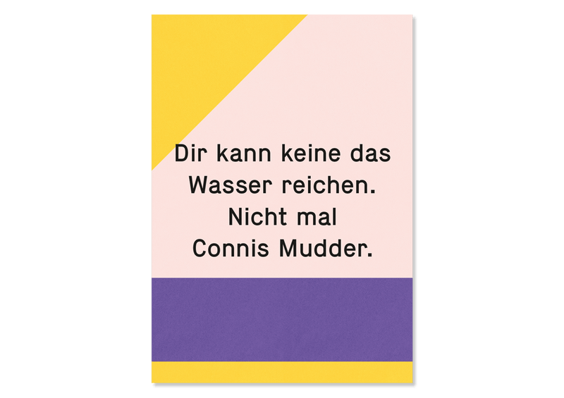 Spruch Postkarte Connis Mudder von Kleine Prints